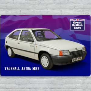 Vauxhall Astra MK2 Metal Plate Print 30cm x 20cm