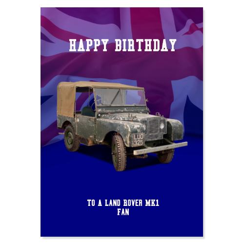 Land Rover MK1 Birthday Card