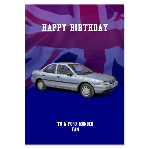 Ford Mondeo Birthday Card