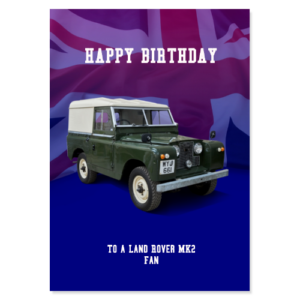 Land Rover MK2 Birthday Card