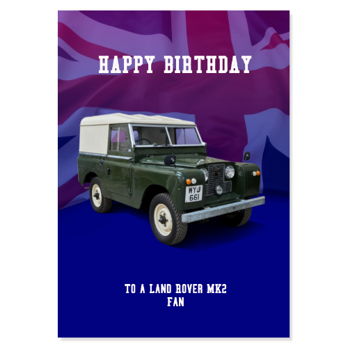 Land Rover MK2 Birthday Card
