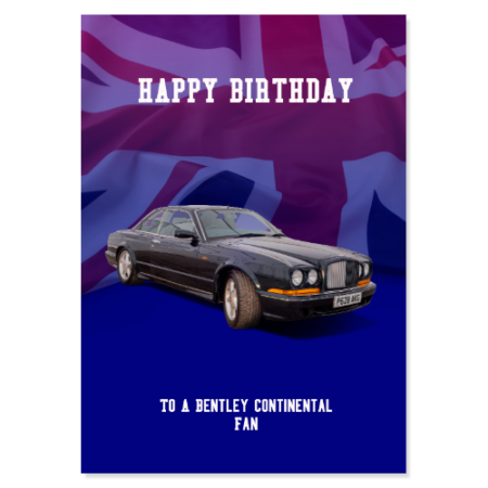 Bentley Continental Birthday Card