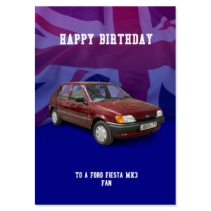 Ford Fiesta MK3 Birthday Card