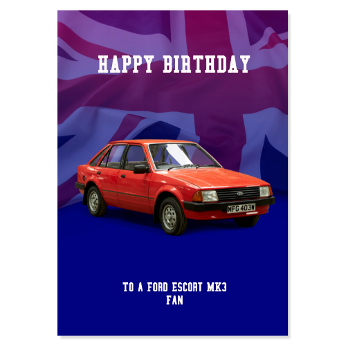 Ford Escort MK3 Birthday Card
