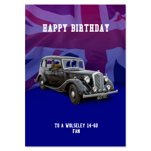 Wolseley 14-60 Birthday Card
