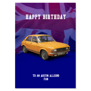 Austin Allegro Birthday Card
