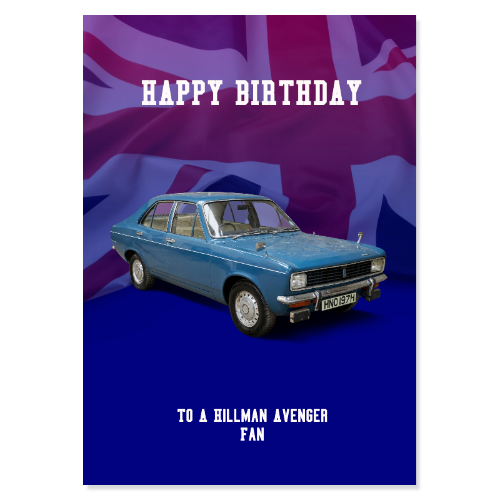 Hillman Avenger Birthday Card
